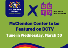 McClendon Center to appear on DCTV on March 30